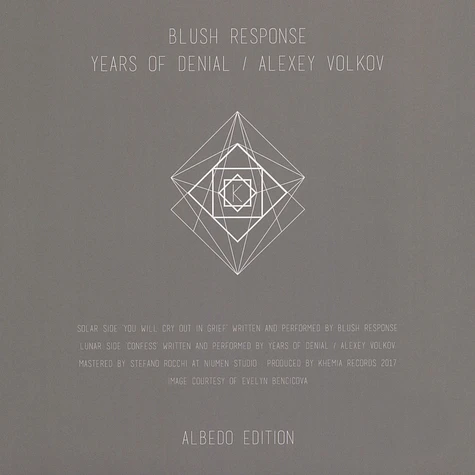 Blush Response / Years Of Denial & Alexey Volkov - Albedo Edition