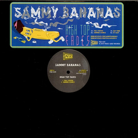 Sammy Bananas - High Top Fades