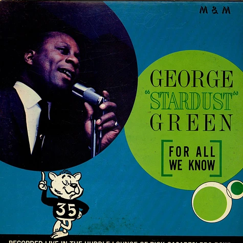 George "Stardust" Green - For All We Know