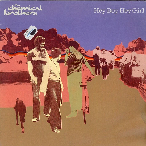 Chemical Brothers - Hey Boy Hey Girl