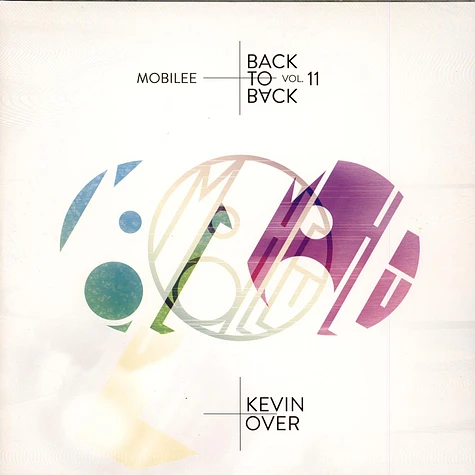 Kevin Over - Mobilee Back To Back Vol. 11