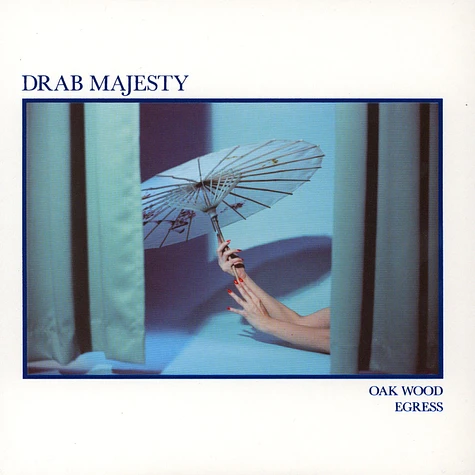 Drab Majesty - Oak Wood