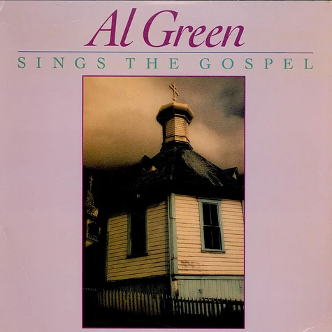 Al Green - Sings The Gospel