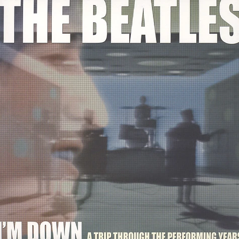 The Beatles - I'm Down