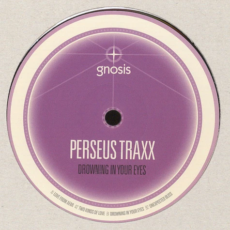 Perseus Traxx - Drowning In Your Eyes