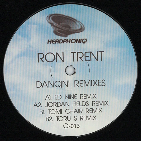 Ron Trent - Dancin' Remixes