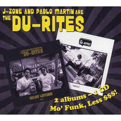 Du-Rites, The (J-Zone & Pablo Martin) - The Du-Rites / Greasy Listening