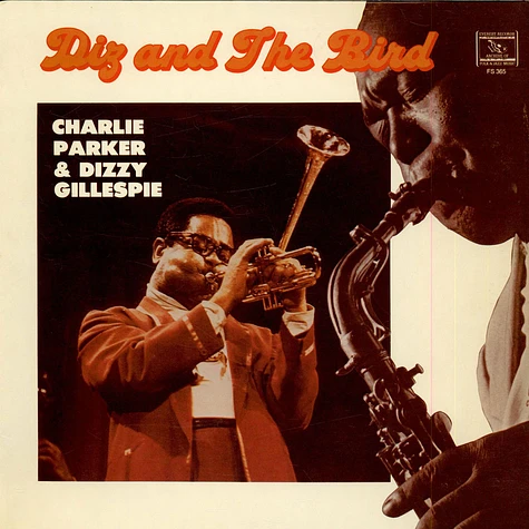 Charlie Parker & Dizzy Gillespie - Diz And The Bird