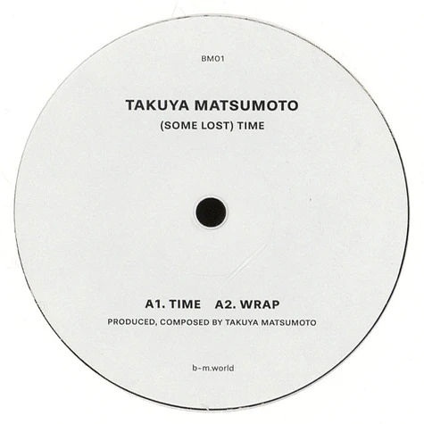 Takuya Matsumoto - (Some Lost) Time