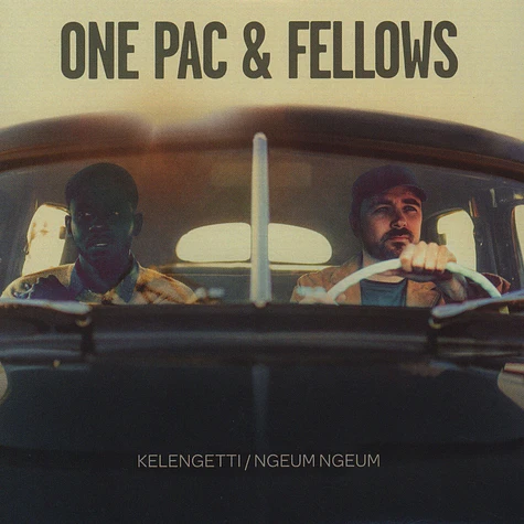 One Pac & Fellows - Kelengetti / Ngeum Ngeum