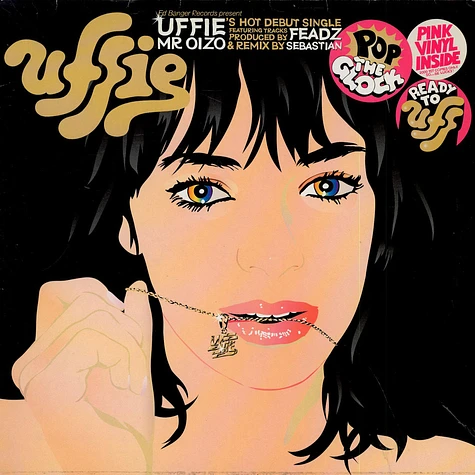 Uffie - Pop The Glock / Ready To Uff