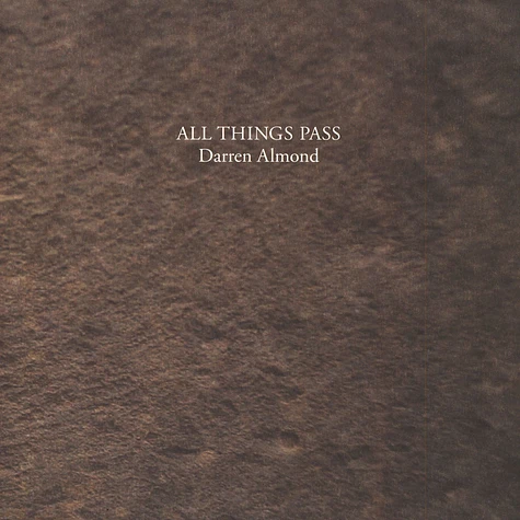 Darren Almond - All Things Pass