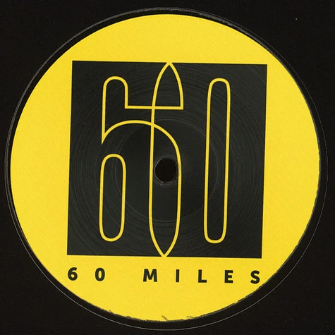 60 Miles - Satisfy