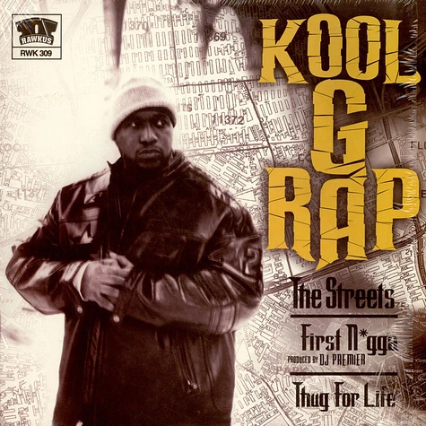 Kool G Rap - The Streets / First Nigga / Thug For Life