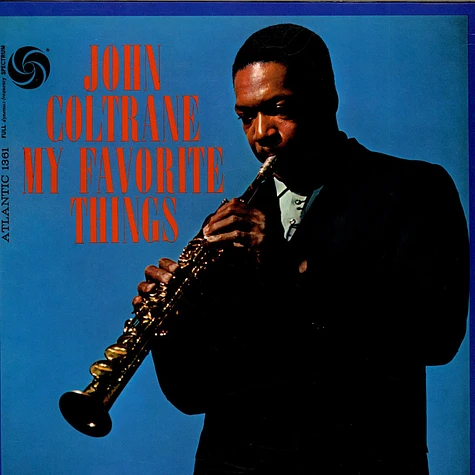 John Coltrane - My Favorite Things