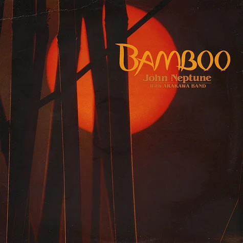 John Neptune with Arakawa Band - Bamboo
