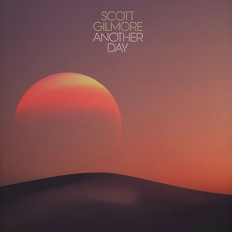Scott Gilmore - Another Day