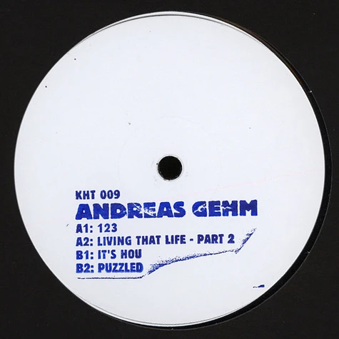 Andreas Gehm - Living That Life EP