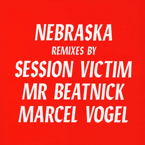 Nebraska - Remixes