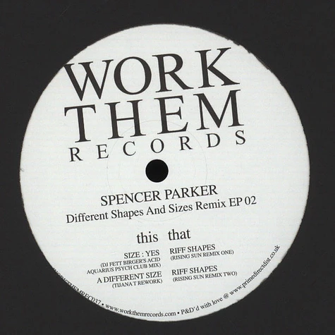 Spencer Parker - Different Shapes And Sizes Remix EP 02