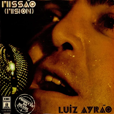 Luiz Ayrao - Missão