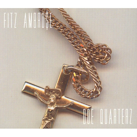 Fitz Ambro$e - Doe Quarterz