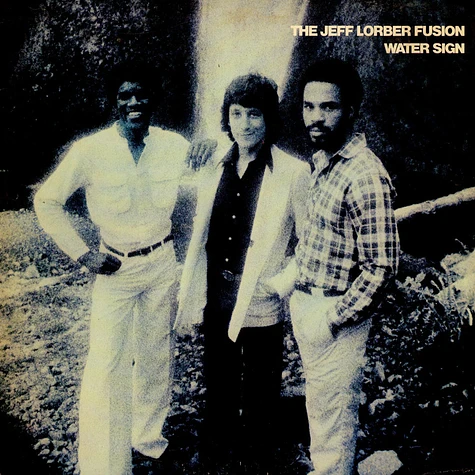 The Jeff Lorber Fusion - Water Sign