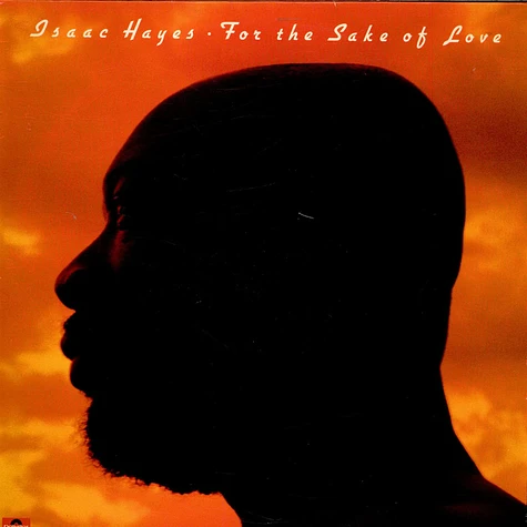 Isaac Hayes - For The Sake Of Love