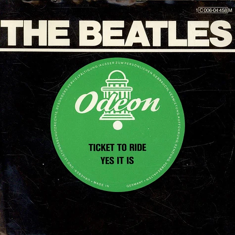 The Beatles - Ticket To Ride / Yes It Is