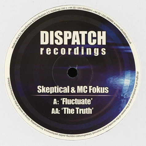 Skeptical & MC Fokus - Fluctuate / The Truth