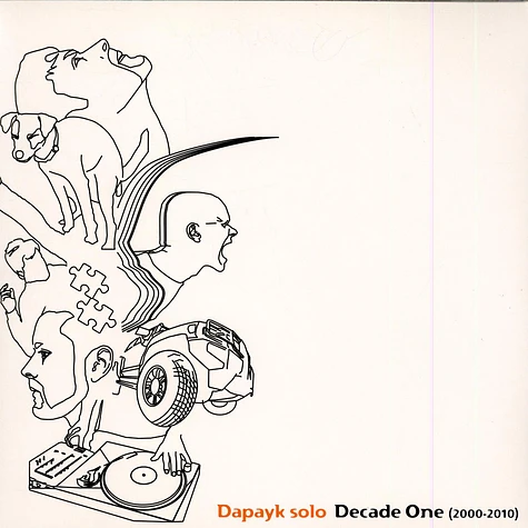 Dapayk Solo - Decade One (2000-2010)