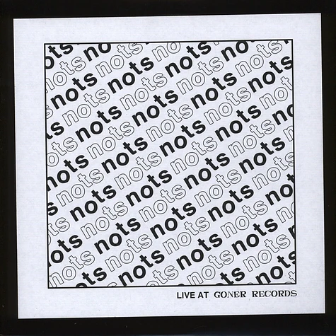 Nots - Live At Goner Records