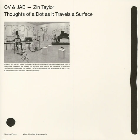CV & JAB - Zin Taylor's Thoughts Of A Dot As It Travels A Surface