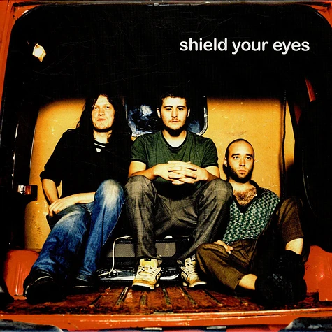 Shield Your Eyes - Shield Your Eyes
