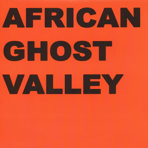 African Ghost Valley - Colony