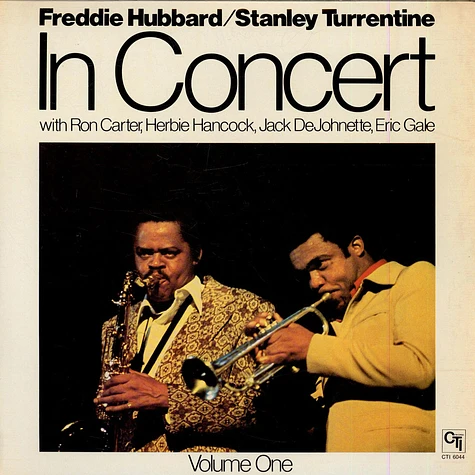 Freddie Hubbard / Stanley Turrentine - In Concert Volume One