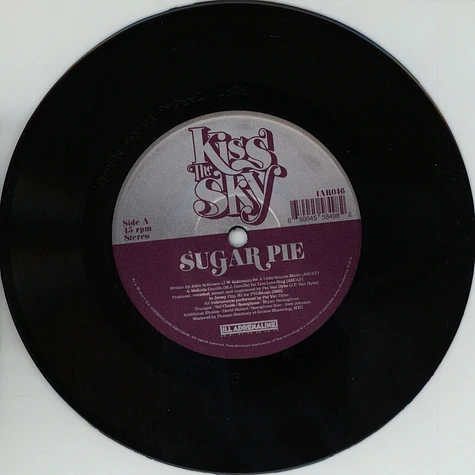 Kiss The Sky (Melinda Camille, John Robinson & Pat Van Dyke) - Sugar Pie / Glory Black Vinyl Edition