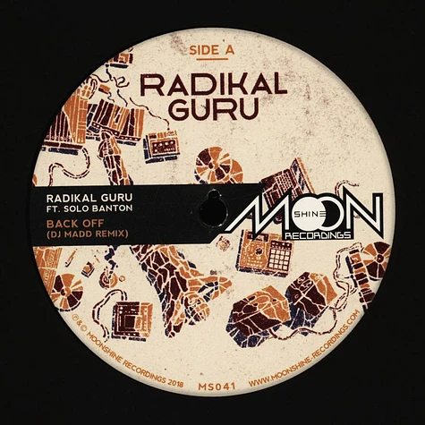 Radikal Guru - Back Off DJ Madd Remix / Raggamuffin Souljah Sekkleman Remix