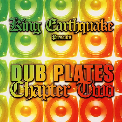 King Earthquake - Dubplates Chapter Two