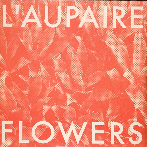 L'Aupaire - Flowers