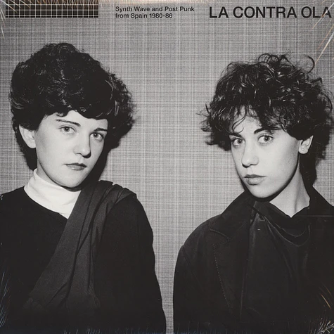 La Contra Ola - Synth Wave And Post Punk From Spain 1980-86