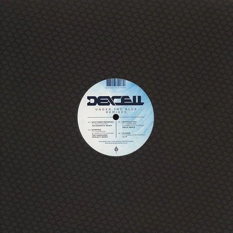 Dexcel - Under The Blue Remixes