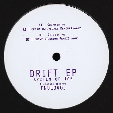 System Of Ice - Drift EP Greyscale & Tension Remixes