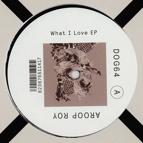 Aroop Roy - What I Love EP