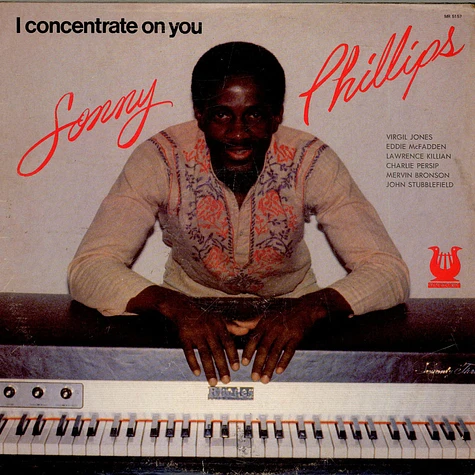 Sonny Phillips - I Concentrate On You