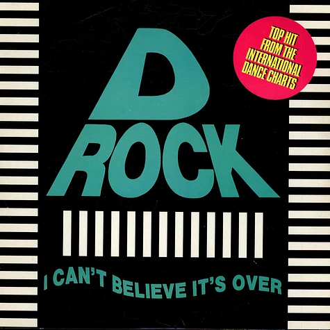 D-Rock - I Can't Believe It's Over