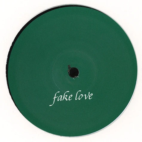 Fake Love - Fake Love Volume 3