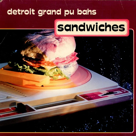 Detroit Grand Pubahs - Sandwiches