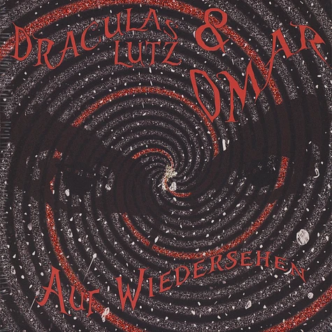 Draculas Lutz & Omar - Auf Wiedersehen