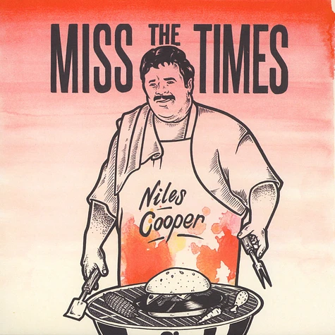 Niles Cooper - Miss The Times